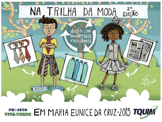 educational, recyclable materials, fashion project: 'Na Trilha da Moda' #Guarujá #recyclablefashion #protecttheearth