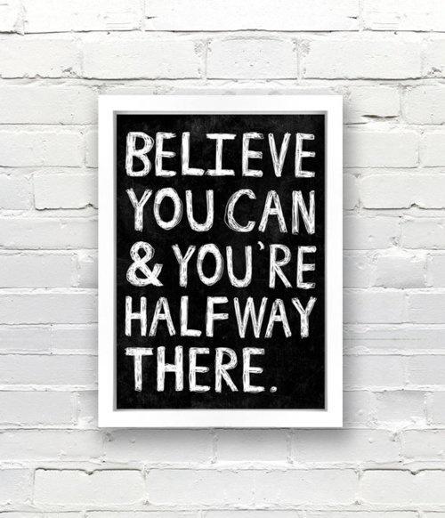 MyCFOAccounting's tweet photo. Believe you can &amp; you're halfway there! #MondayMotivation #Motivation http://t.co/2MX4J0B5ud