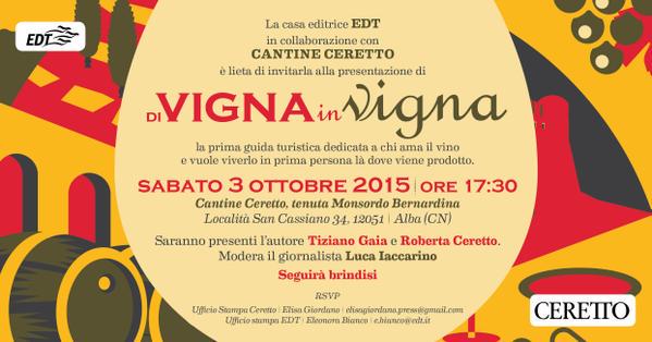 AgenziaGr's tweet photo. Di vigna in vigna la 1^guida turistica per chi ama il vino il 3 ott h17,30 da @CerettoWinery con T. Gaia e R. Ceretto http://t.co/j57mkMx5Yc