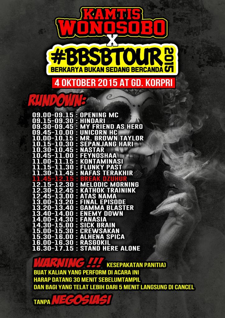 Ini RUNDOWN FIX acara tgl 4 d wonosobo..
WKF ft #BBSBTOUR2015 <a href="/alhenaspica/">Alhena Spica</a> <a href="/SHA_official/">StandHereAlone</a> @RASGOKIL
