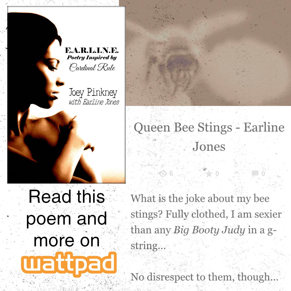 JoeyPinkney's tweet photo. View the #Poem "Queen Bee Stings" > https://t.co/wvbIaRFOSf < from #EARLINEcr #poetry #wattpad https://t.co/BpTngKtoFU