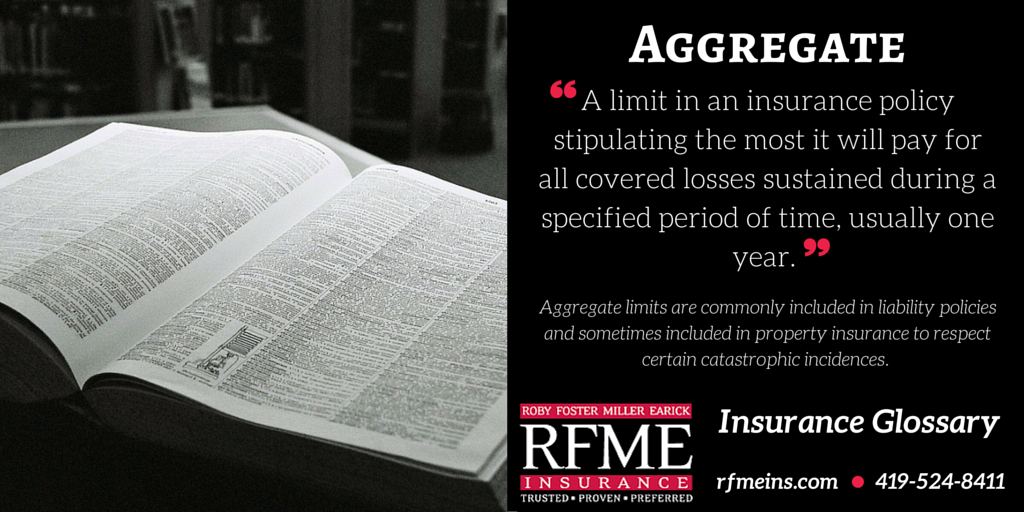 RFME_Insurance's tweet image. Aggregate is _________. #InsuranceGlossary