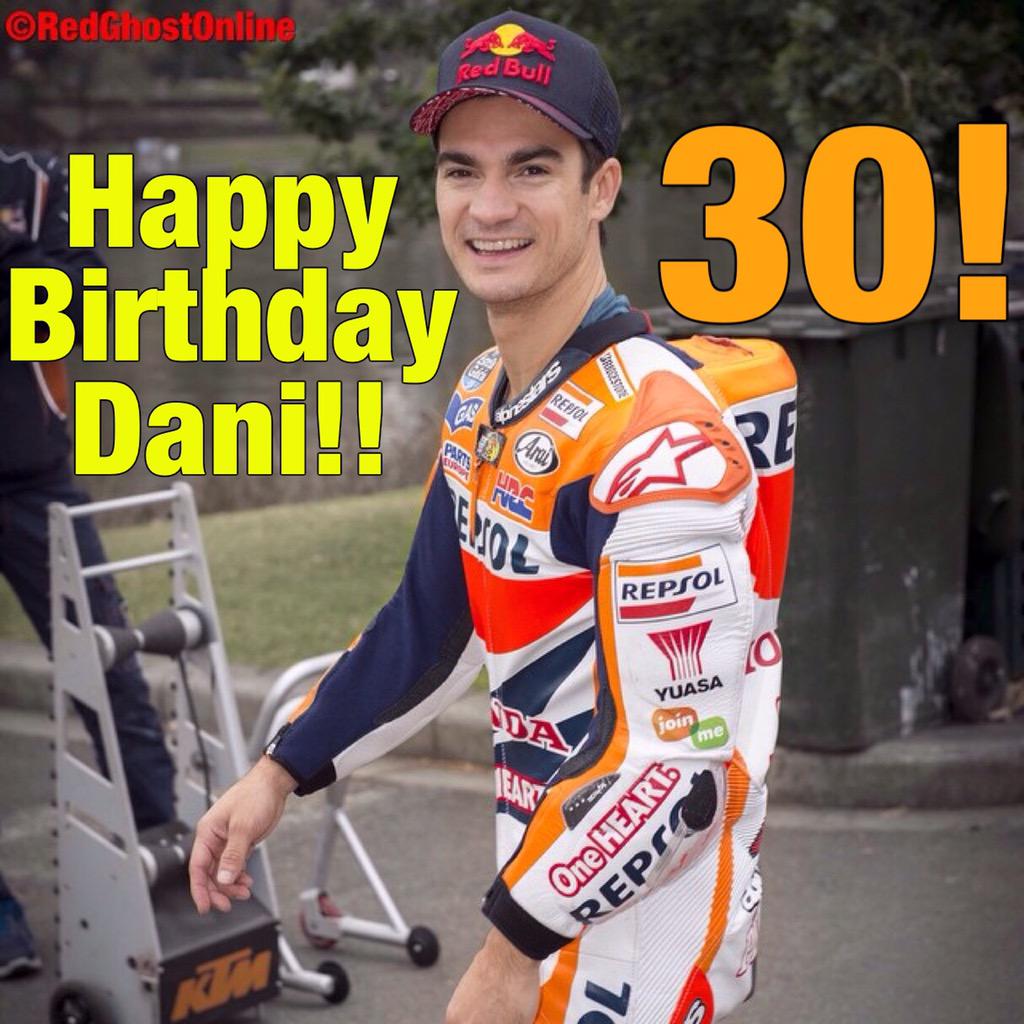 Happy 30th Birthday Dani Pedrosa!      