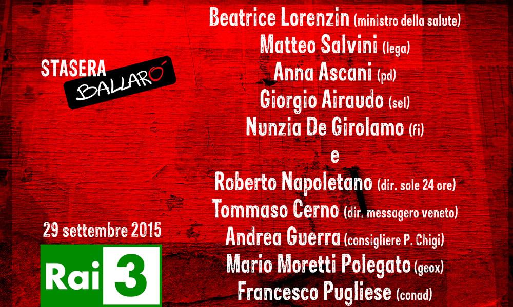 RaiBallaro's tweet photo. Stasera, vi aspettiamo!

@bealorenzin 
@matteosalvinimi 
@AnnaAscani 
@GAiraudo 
@N_DeGirolamo 
@Tommasocerno http://t.co/ez4Ih4UhVp