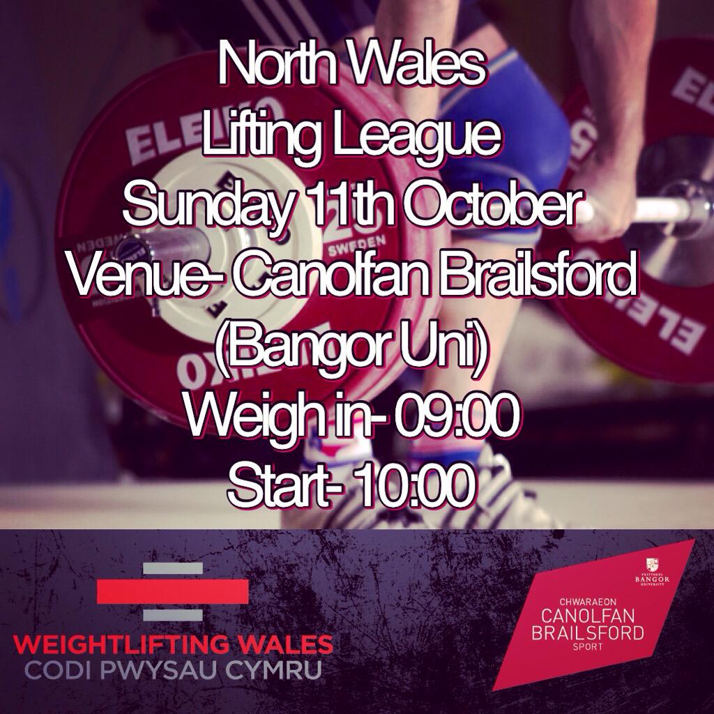 WelshWeightlift's tweet photo. North Wales Lifting League at @BangorSport on Sunday 11 October. All abilities welcome.
#StandTogetherLiftTogether http://t.co/yDZOSVw1aA