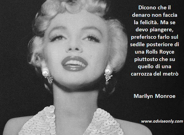 Sapete Monroe Citazione Settimana Sapete Pensava Denaro Marilyn Monroe Aforismi Economia Adviseonly Scoopnest