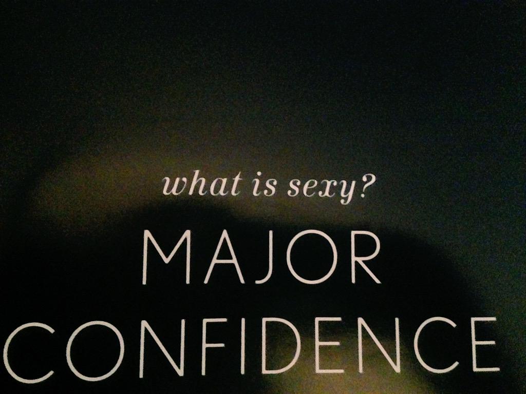 #confidenceissexy
