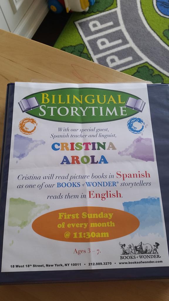 This Sunday it is! Bilingual Story fun in <a href="/BooksofWonder/">Books of Wonder</a> 11.30am! <a href="/EducateNY/">Educate NYC</a> <a href="/mommynearestnyc/">Mommy Nearest NYC</a> <a href="/mommypoppins/">mommypoppins</a>