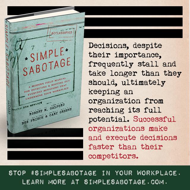 HarperOneBooks's tweet photo. The 8 most destructive workplace behaviors to detect and destroy. Stop #SimpleSabotage today: http://t.co/8EPfSDeyKo http://t.co/23iJetlIpQ