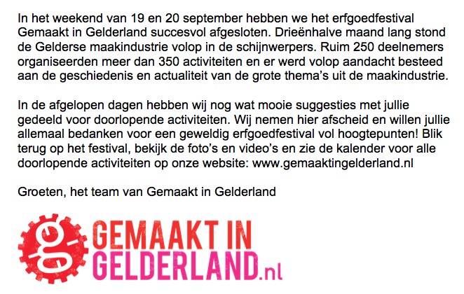 Het zit erop! Het team van Gemaakt in Gelderland heeft een laatste boodschap voor alle trouwe volgers: