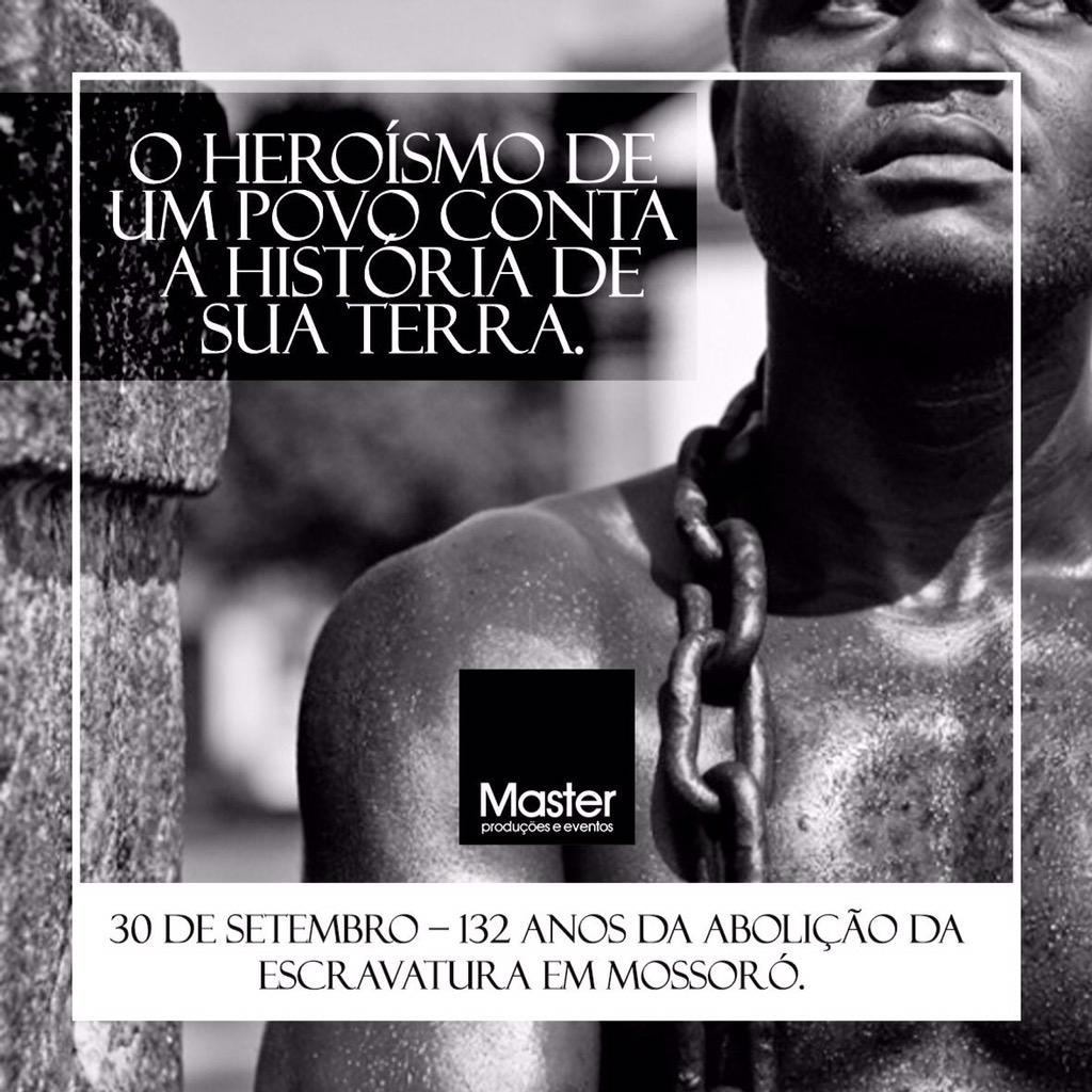 Masterfestas's tweet photo. O heroísmo de um povo conta a história da sua terra.
30 de setembro • 132 anos da abolição da escravatura em Mossoró. http://t.co/wh0oUG7EY1