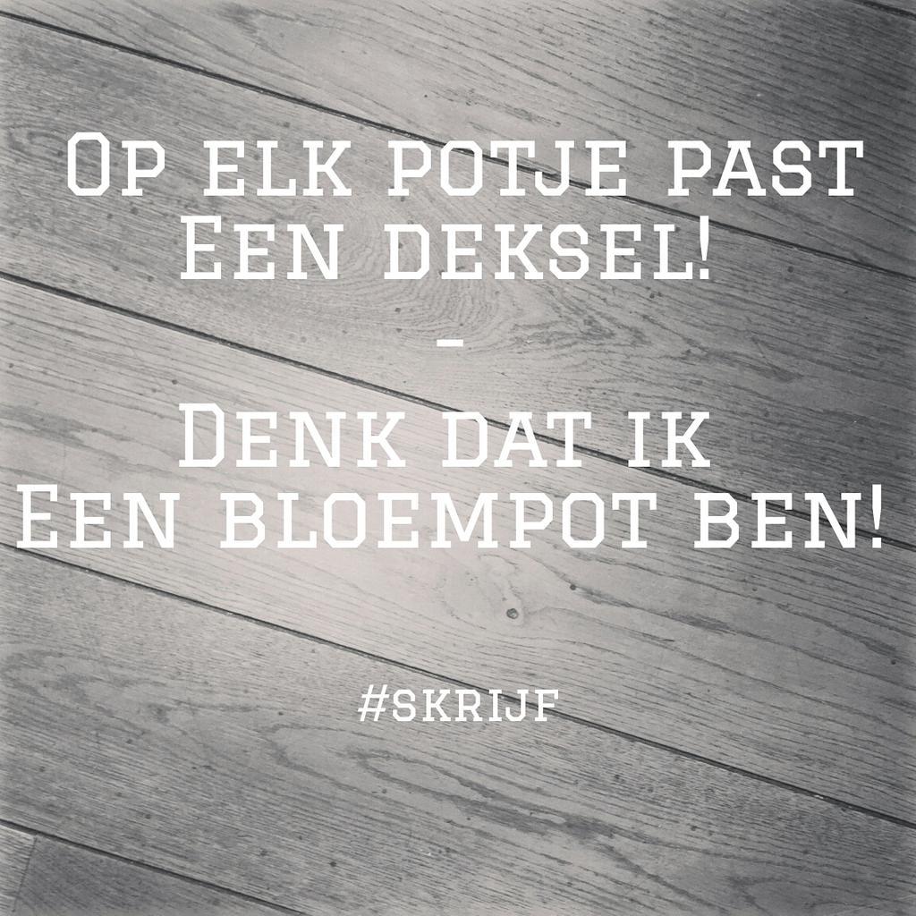 Op elk potje ? 😂😂