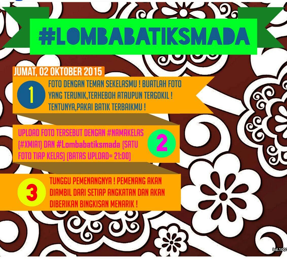 Malam semua🌟 Hari jum'at adalah hari batik nasional dan MPK-OSIS Smada bakal adain acara ini nihh, seru banget kann👏👏