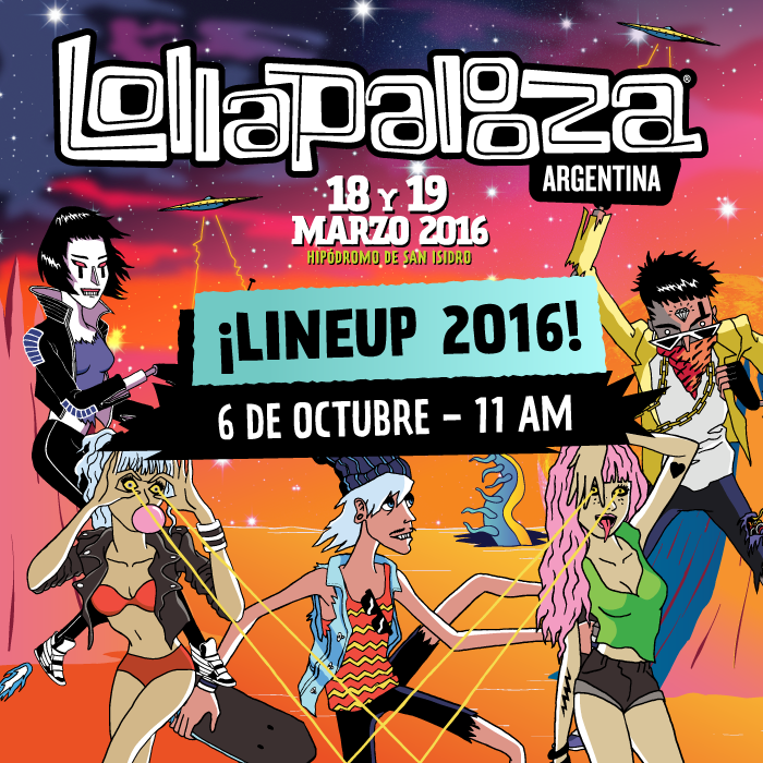 lollapaloozaar's tweet photo. ¡Llega el Lineup del #LollaAR 2016! ¡El 6 de octubre vas a conocer a los artistas confirmados para la nueva edición! http://t.co/YDFzLcx2fp