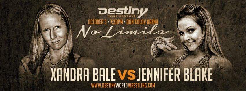 Oct 3 Jennifer Blake vs Xandra Bale #destinywrestling