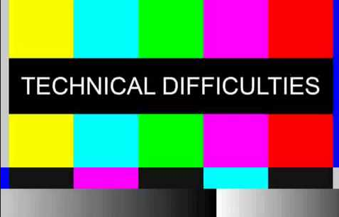 Technical Difficulties image