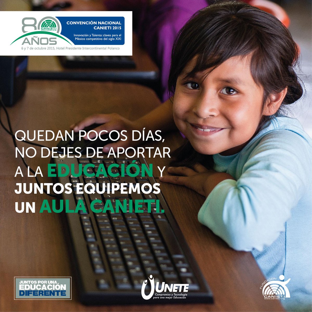 FundCANIETI's tweet photo. Quedan pocos días, no dejes de aportar a la Educación y juntos equipemos un Aula @Unete_Mexico http://t.co/2TH2YlpqfB http://t.co/Mkw1xtrsbk