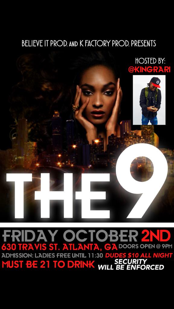 DaisyRae_'s tweet photo. #BelieveItProductions x #KFactoryProductions Presents: #The9 #ItsTime4Dat OCTOBER 2nd, 2015. HOSTED By: @Oh_ImNessey http://t.co/jS7hnFb4Rm