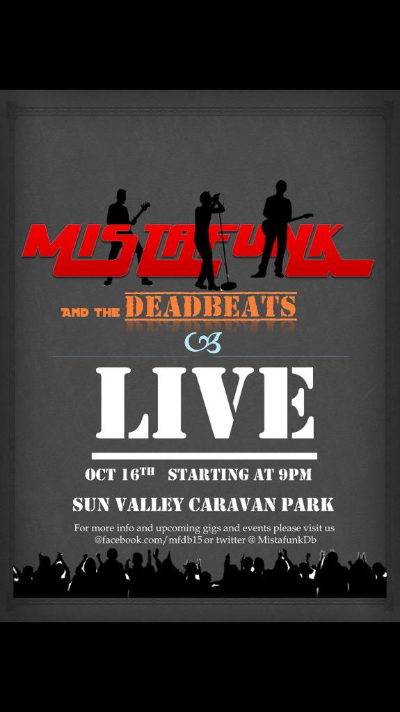 2nd Gig #thereturn #round2 #mistafunkDb #pleaseshare #coolestbandaround