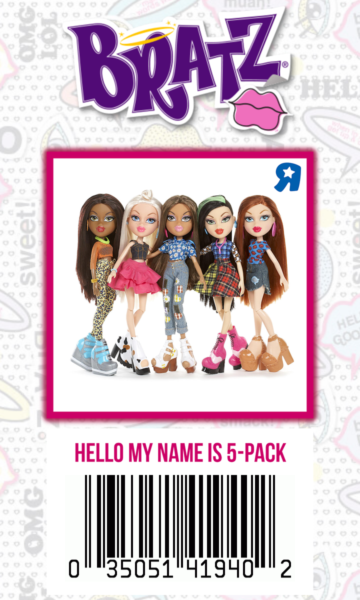 bratz hello my name is 5 pack