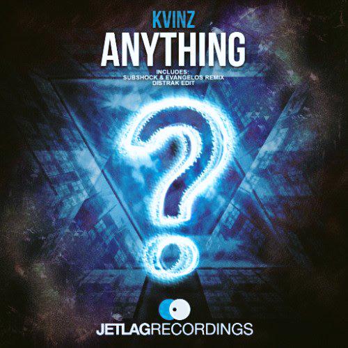 Jetlag Recordings lanza 'Anything' de Kvinz, con versiones de Distrak, Subshock y Evangelos
edmred.com/kvinz-anything/
