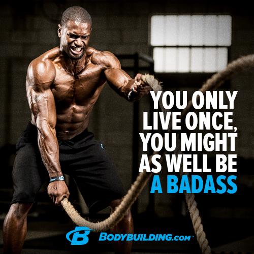 Bodybuildingcom's tweet photo. RT if you're a badass! #bestself #bodybuildingcom http://t.co/LKLGyjelgc