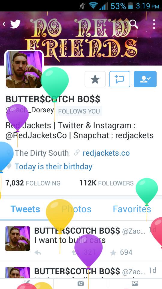  I love how there\s balloons across his user..Happy birthday Zach! 