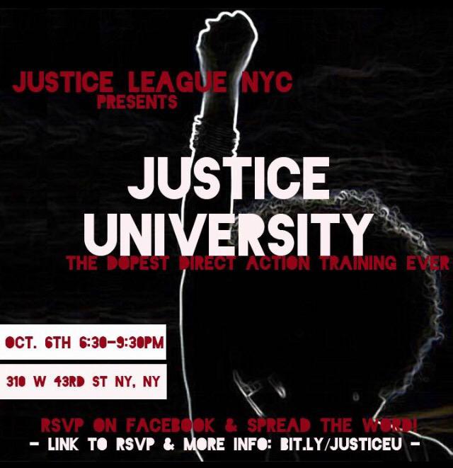NYjusticeleague's tweet image. Come to the dopest training ever! Join #JusticeUniversity next Tuesday in NYC! RSVP: BIT.LY/JUSTICEU