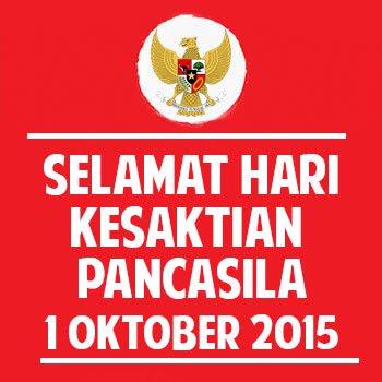 Selamat Hari Kesaktian Pancasila, tetap jaga Semangat Nasionalisme dan junjung tinggi   Bhineka Tunggal Ika .