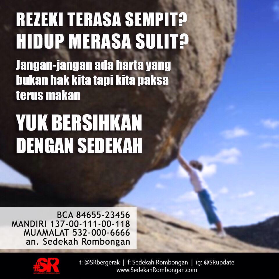 BCA 84655-23456 | MANDIRI 137-00-111-00-118 | MUAMALAT 532-000-6666 a/n #SedekahRombongan