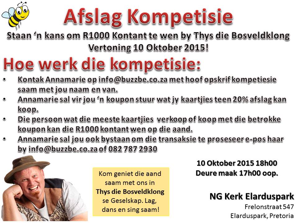 buzzbe_events's tweet photo. Afslag Kompetisie kry jou kaartjies nou teen R80pp. Kontak Annamarie op info@buzzbe.co.za of 082 787 2930. http://t.co/0W3iemrLVZ
