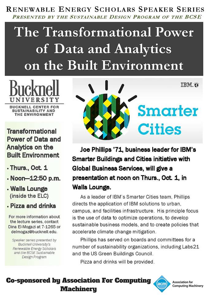 BucknellCS's tweet image. TODAY: Talk by alum Joe Phillips (@IBM): The Transformational Power of Data and Analytics on the Built Environment