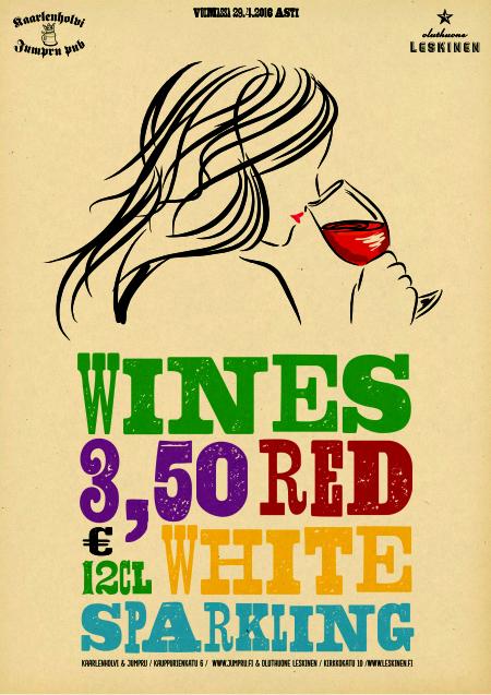 Hienoja juomia hienolla hintaan! Oluttakin löytyy jos osaa kysyä.