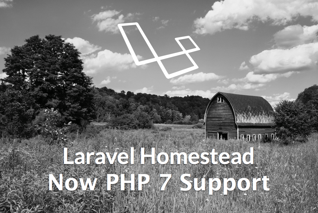 laravelnews's tweet photo. Homestead now with PHP 7 support https://t.co/POyuUuJa2M http://t.co/9P5F3wcWwF