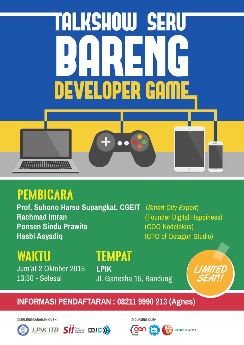 Yakin ngga mau ikut ?? Gratisss loohh
<a href="/GameDevBdg/">GameDevBandung</a> <a href="/DiskominfoBdg/">Diskominfo Kota Bdg</a> <a href="/disdik_bandung/">Disdik Kota Bandung</a> <a href="/sman23bdg/">SMAN 23 Bandung</a> <a href="/TeknoEvent/">Event IT Indonesia</a> <a href="/ngobrolkota/">Ngobrol Kota</a>