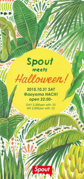 sakikoosawa's tweet image. 10/31は青山蜂でSpout! ハロウィンってなワケで仮装、なんだけど、
仮装 または自分らしい服っていうドレスコードみたいです、素敵コンセプトやね😙👍
ハイパーテンション達集まれ〜

facebook.com/events/8268463…
