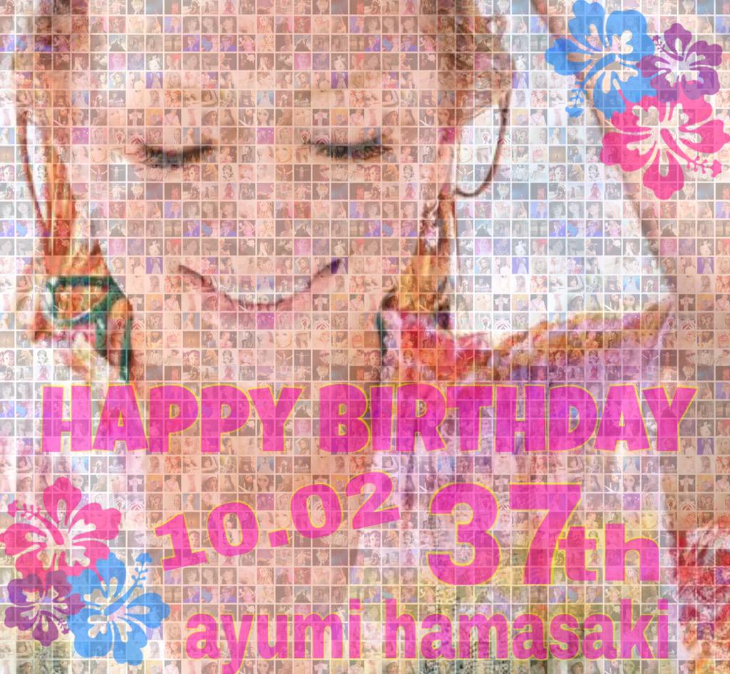2015.10.02 happy birthday    ayumi hamasaki 37th                                                1            