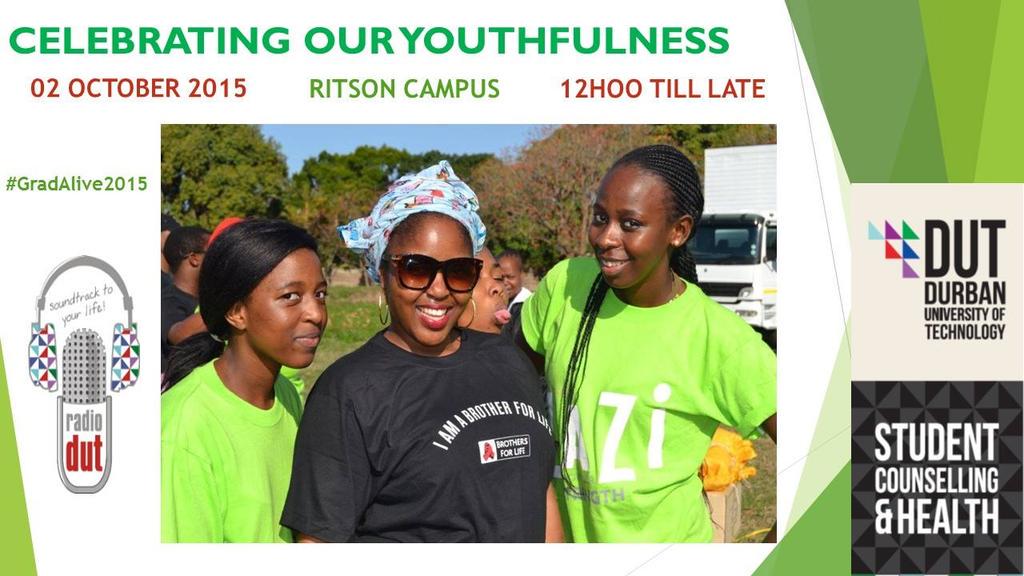 DUTHIVCENTRE's tweet photo. Graduate alive 2015... this year's  theme is Celebrating our youthfulness responsibly.  @DUT_Tweets @ecr9495 @News24 http://t.co/lL2VpIrQOE