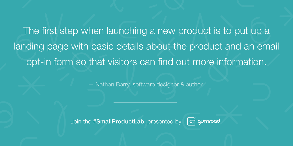 Q1. What do you think about this suggestion from <a href="/Gumroad/">Gumroad</a> creator <a href="/nathanbarry/">Nathan Barry</a>? #SmallProductLab