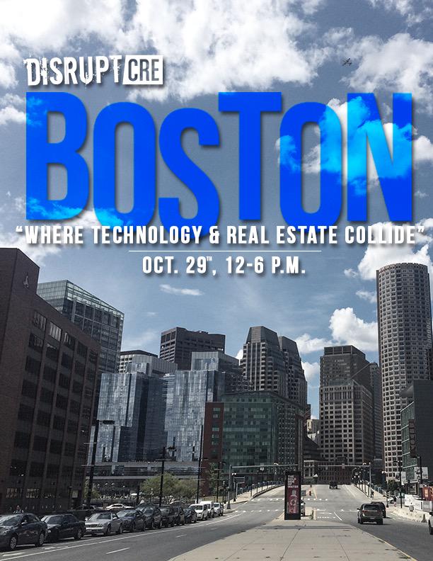 DisruptCRE's tweet photo. We're back for the 2nd Annual #Boston conference 10/29, get your tix now! http://t.co/mpLQSwFaCA #CRE #CREtech http://t.co/6PUMMGbbir