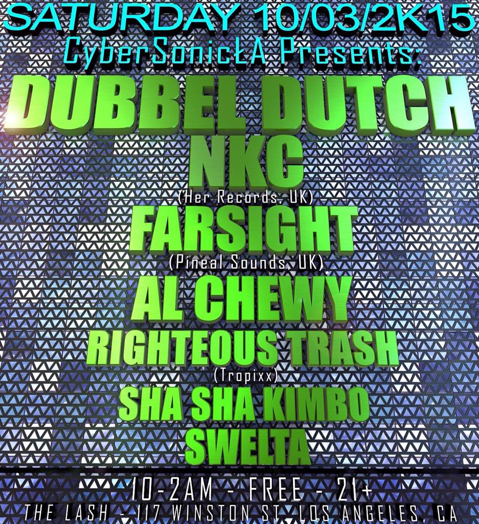 Saturday
🔊DUBBEL DUTCH
✨NKC
🔊FARSIGHT
✨AL CHEWY
🔊RIGHTEOUS TRASH
✨SHA SHA KIMBO
🔊SWELTA 
<a href="/thelashsocial/">thelashsocial</a>