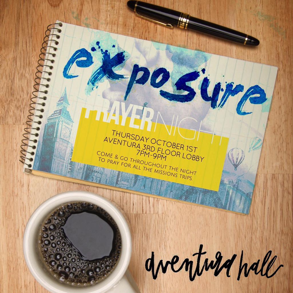 PoeticAlexis's tweet photo. EXPOSURE PRAYER NIGHT starts in ONE HOUR! All are welcome to come and pray with us! #ave4life #seuexposure https://t.co/F3kTodxJOp