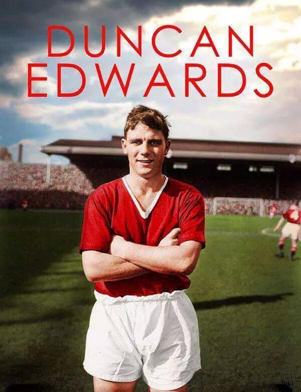 Happy birthday Duncan Edwards  