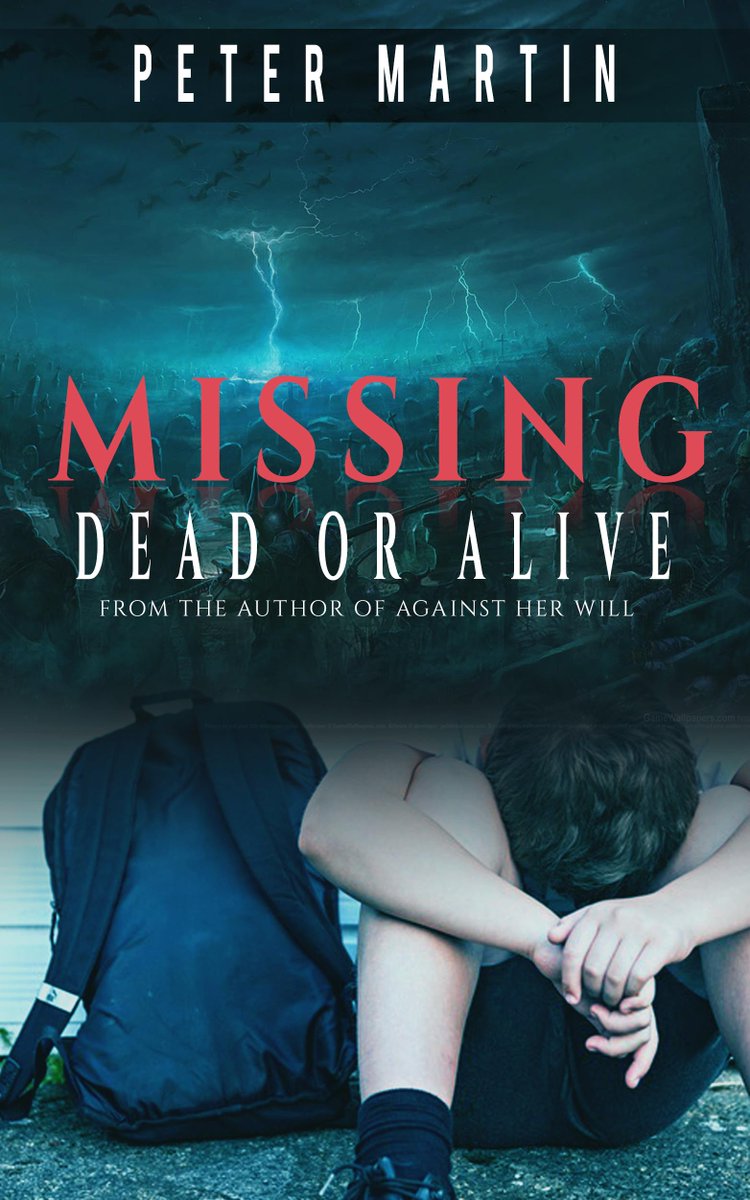 pmartinauthor's tweet photo. #suspense MISSING DEAD OR ALIVE PETER MARTIN Who knows what he's doing if he's not dead? https://t.co/bk3lXVn7KI https://t.co/QTJpRXUh5C