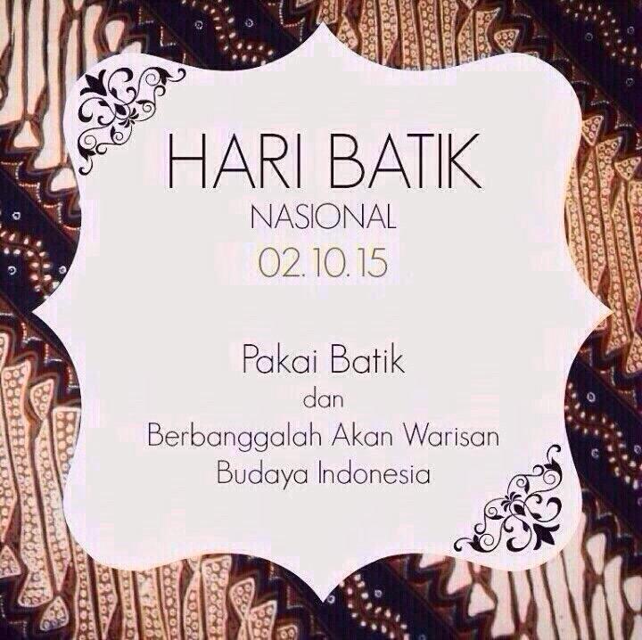#HariBatikNasional #HariBatikNasional