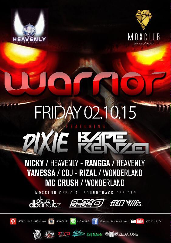 Tonight <a href="/MOXCLUB/">MOXCLUB Bar&Kitchen</a> "Warrior" w/ <a href="/danisubrata/">DIXIE</a> @bape_renzei <a href="/NickyHeavenly/">Nicky Heavenly</a> <a href="/ranggaaphrodite/">Rangga Aphrodite</a> <a href="/AndreCrush/">Andre Crush</a>