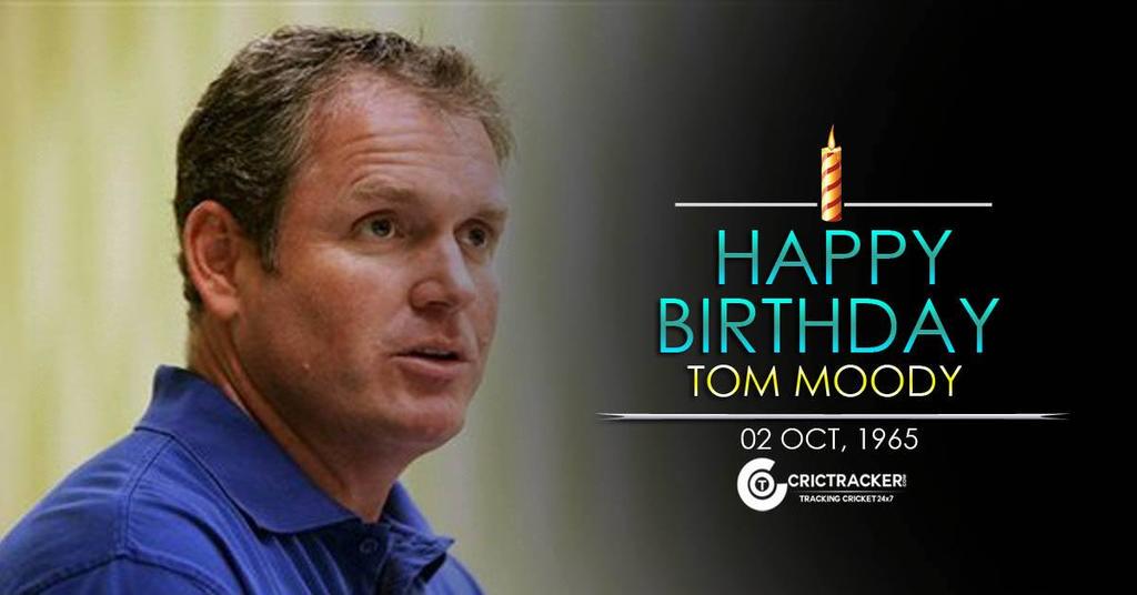 Happy Birthday \"Tom Moody\". He turns 50 today. 