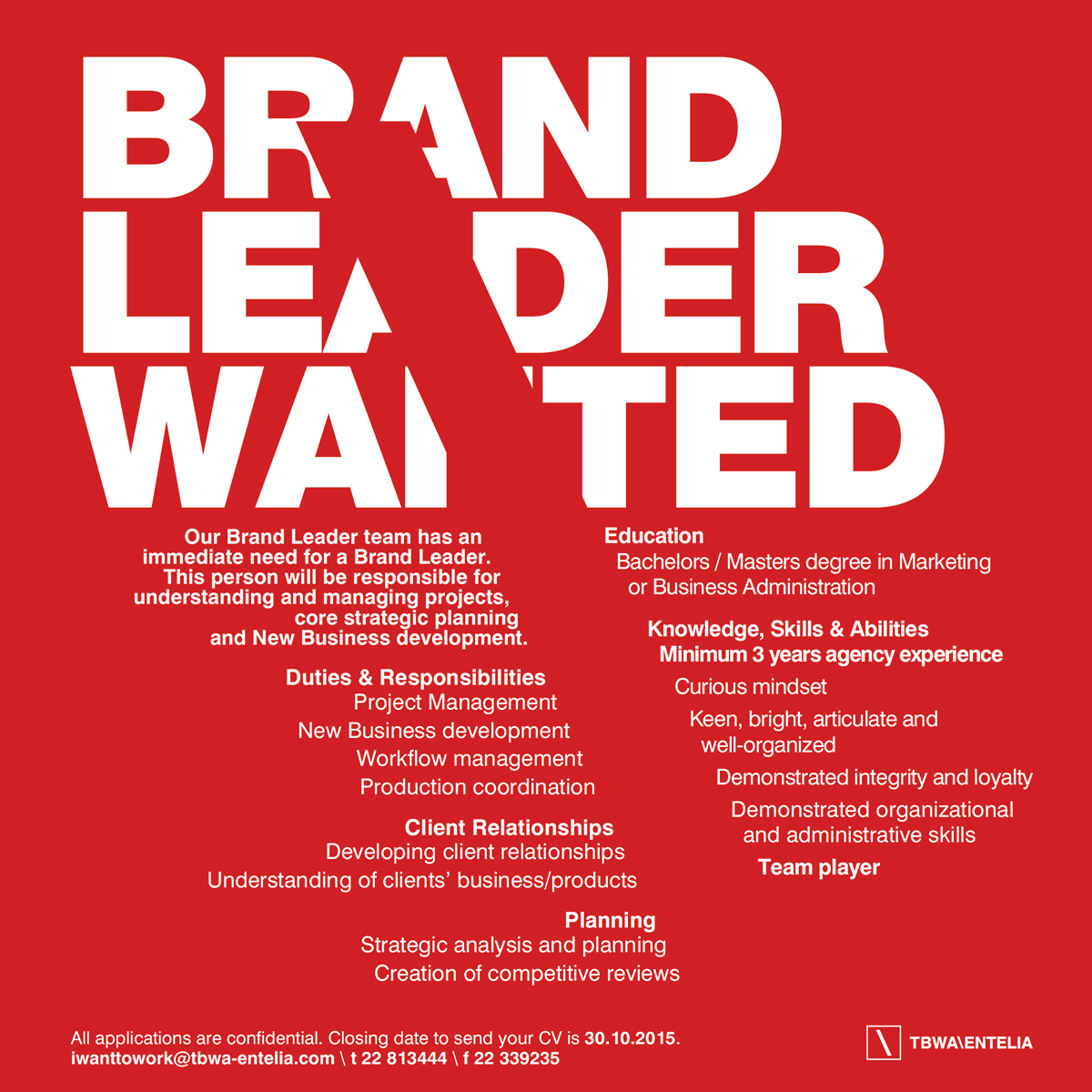 TBWAentelia's tweet photo. #WeAreHiring #SpreadTheWord 
#BrandLeader #AccountExecutive #Nicosia #Cyprus http://t.co/TrOpJosc0e