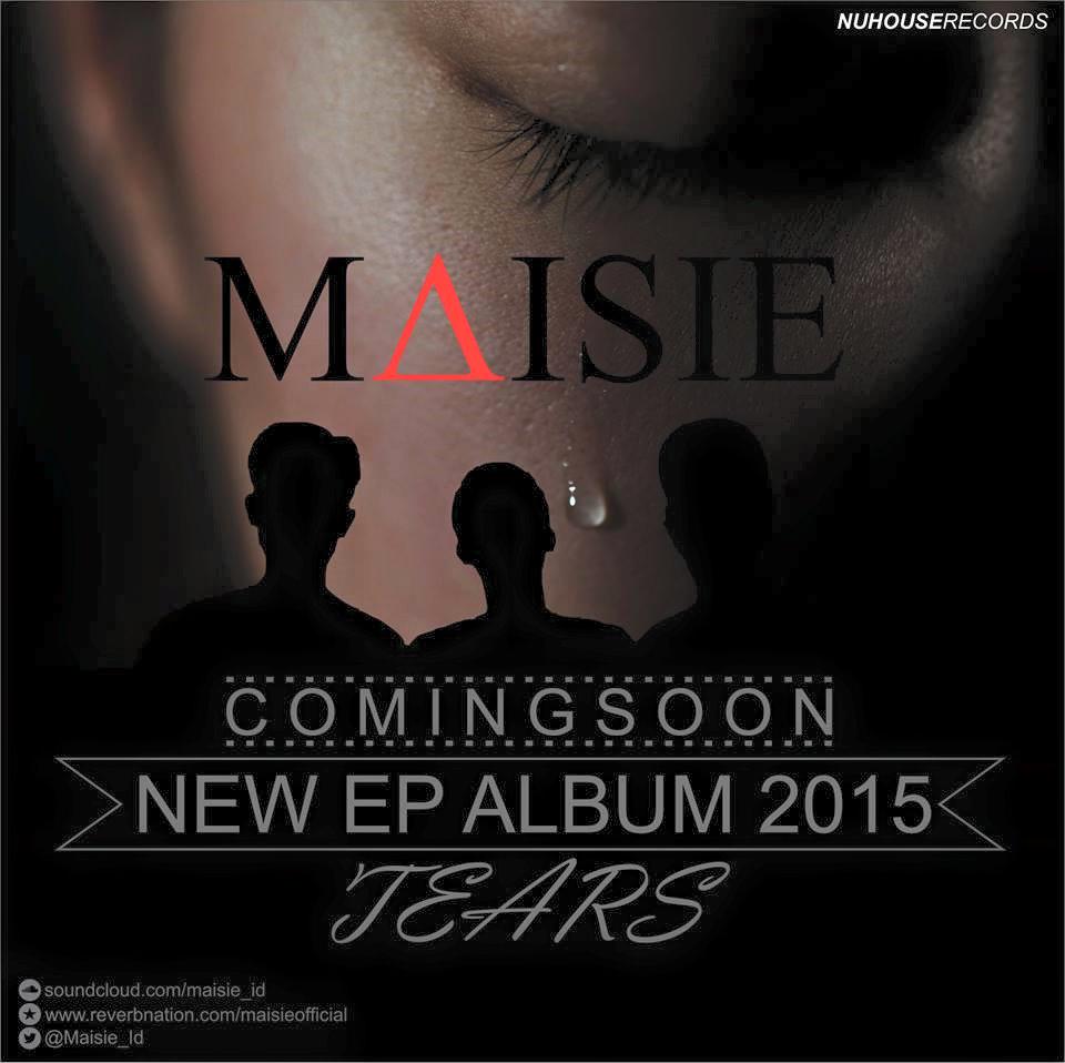Maisie_Id's tweet photo. #NUHOUSERECORDS #NEWEPALBUM #MAISIE #TEARS #COMINGSOON #OKTOBER2015 http://t.co/61aNNpC9ZI