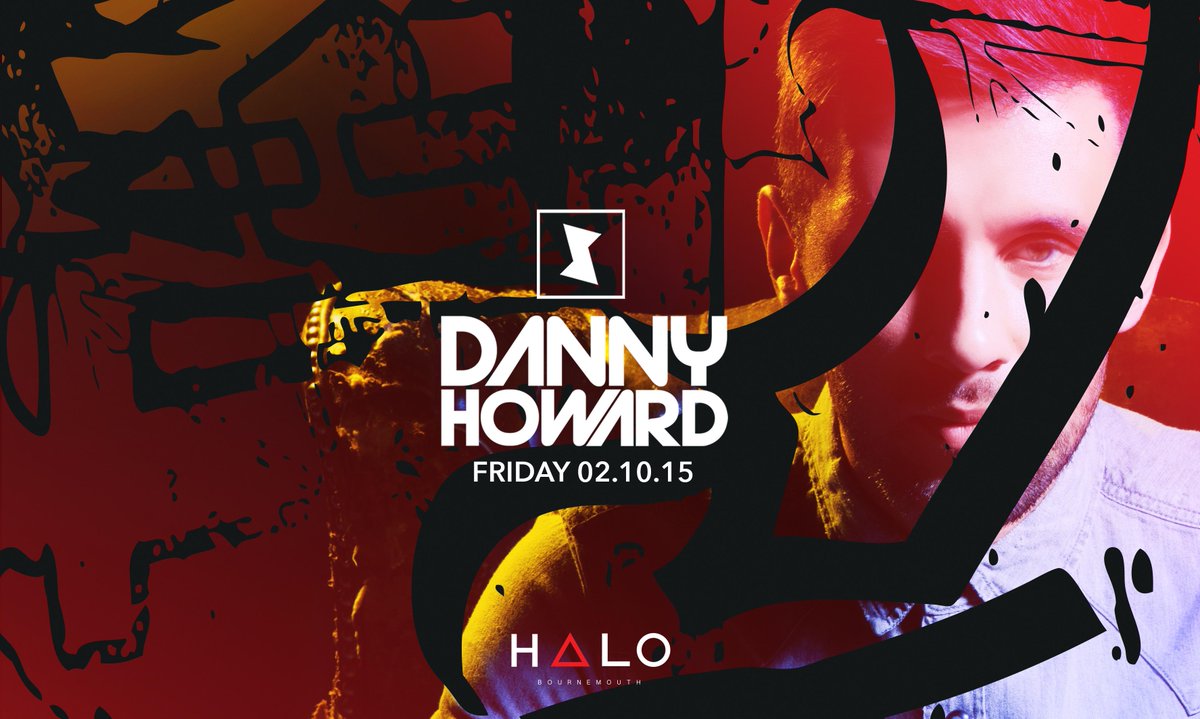 halobournemouth's tweet photo. T O N I G H T
@DJDannyHoward is in the church for sellout Friday night!
Last 50 Tickets >> https://t.co/EXSPjgKgmH http://t.co/yAzxvLIpHM